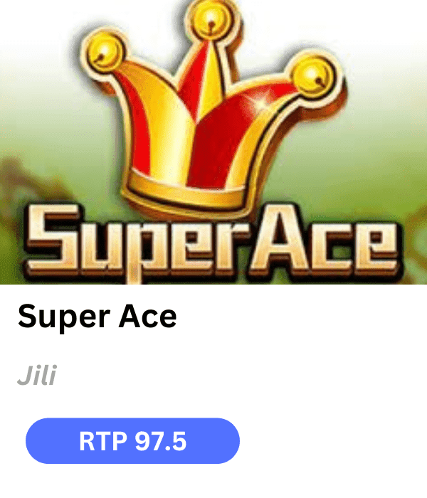 SUPER ACE
