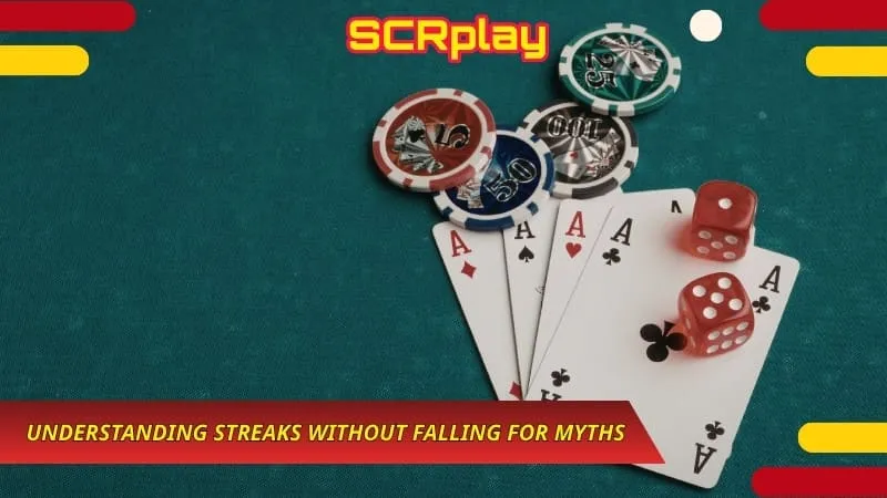 Understanding Streaks Without Falling for Myths