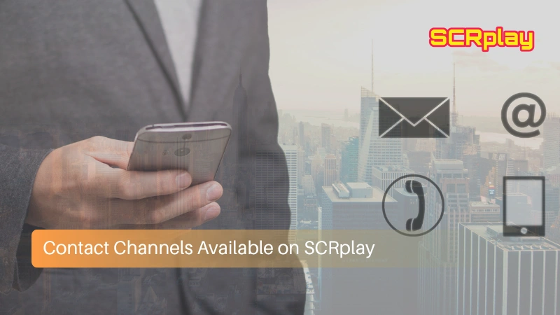 Contact Channels Available on SCRplay.tech